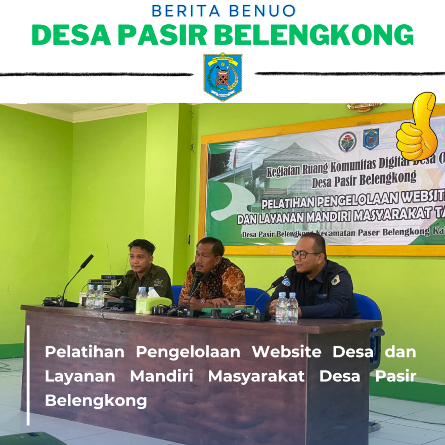 Pelatihan Pengelolaan Website Desa dan Layanan Mandiri Masyarakat Desa Pasir Belengkong
